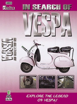 Video tape "In Search Of Vespa"
