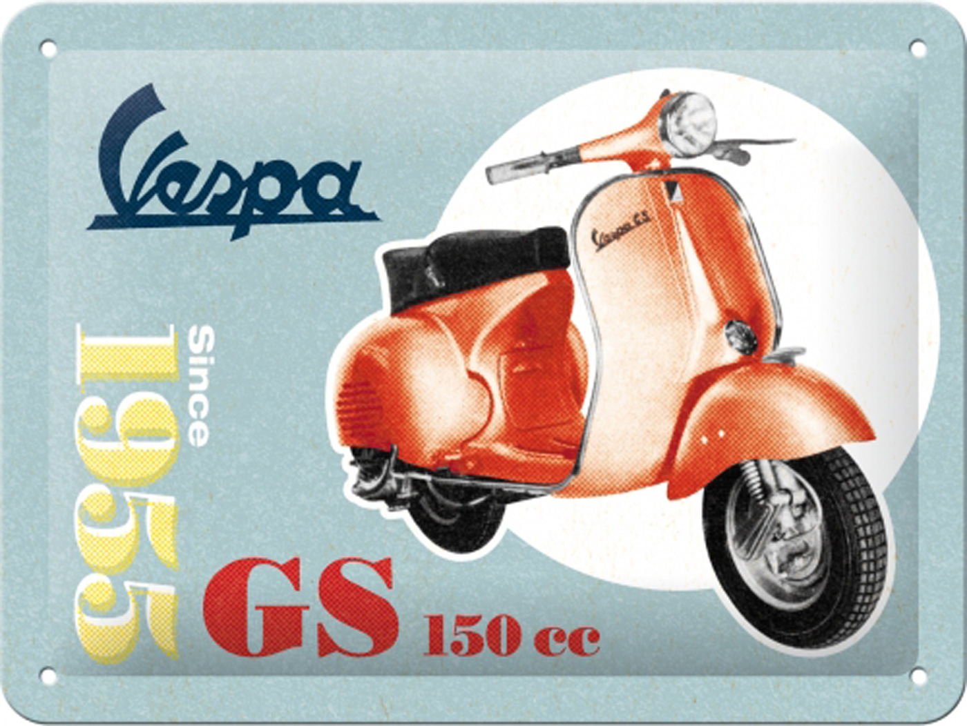 Metal sign "Vespa GS 150 Since 1955" Perfect for a gift