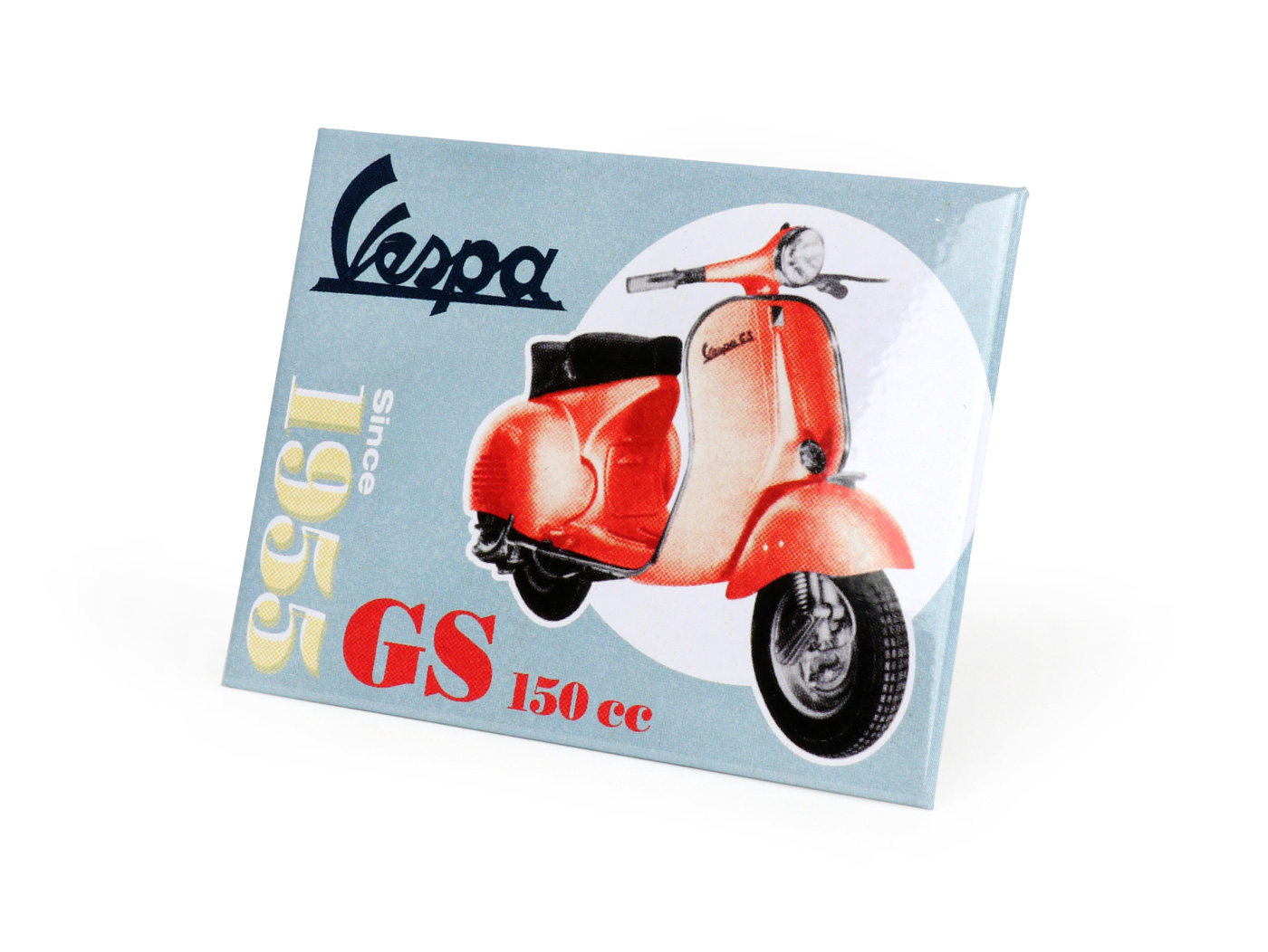 Magnet  Vespa "GS 150cc Since 1955". Perfect gift !!!